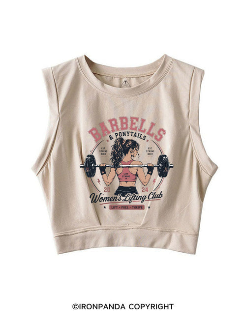 BARBELLS & PONYTAILS WOMEN'S LIFTING CLUB LIFT FUEL THRIVE SLEEVELESS CROP TOPS