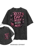 REST DAY NEVER HEARD OF HER printed Gym Shirt