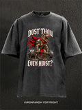 Dost Thou Even Hoist Funny T-Rex Dinosaur Washed Gym Shirt