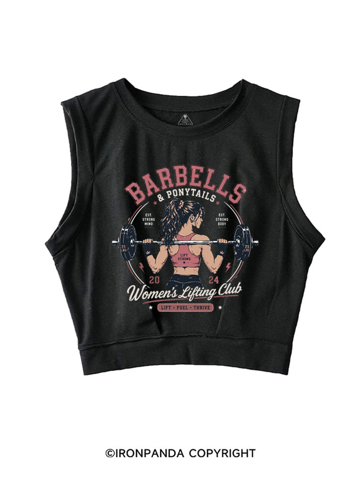BARBELLS & PONYTAILS WOMEN'S LIFTING CLUB LIFT FUEL THRIVE SLEEVELESS CROP TOPS