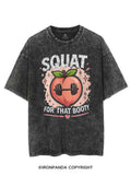 SQUAT FOR THAT BOOTY PEACHY VINTAGE GYM SHIRT