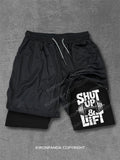 Shut Up And Lift Funny Gym Motivation Performance Training Shorts