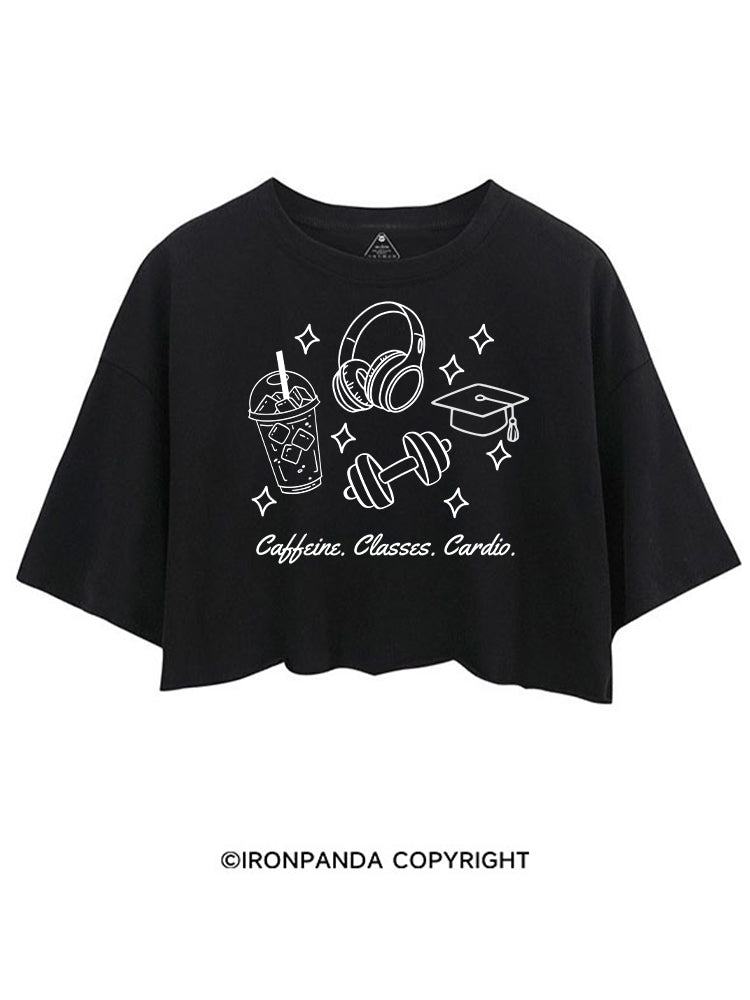 CAFFEINE. CLASSES. CARDIO CROP TOPS