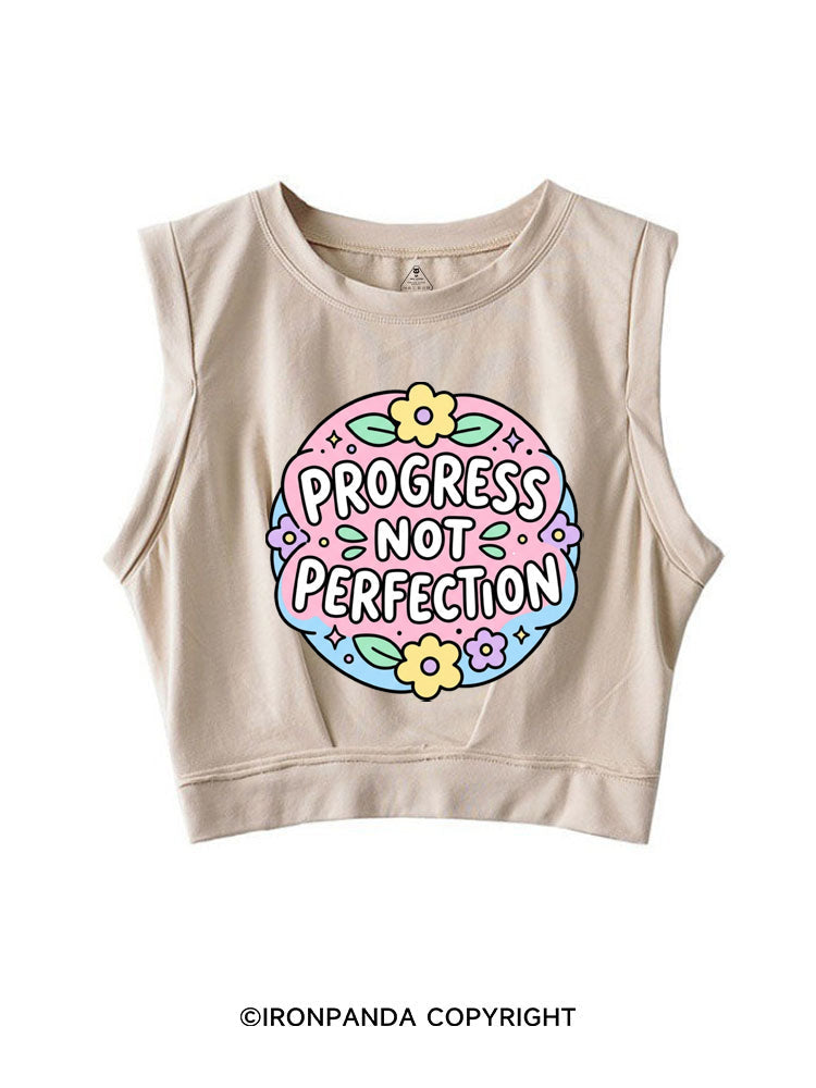 PROGRESS NOT PERFECTION SLEEVELESS CROP TOPS