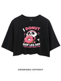 I DOUNT SKIP LEG DAY  I SKIP EVERYTHING ELSE PANDA CROP TOPS