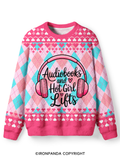 AUDIOBOOKS AND HOT GIRL LIFTS Ugly Fuzzy Fleece Sweater