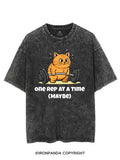 ONE REP AT A TIME (MAYBE) VINTAGE GYM SHIRT