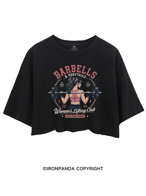 BARBELLS & PONYTAILS WOMEN'S LIFTING CLUB LIFT FUEL THRIVE CROP TOPS