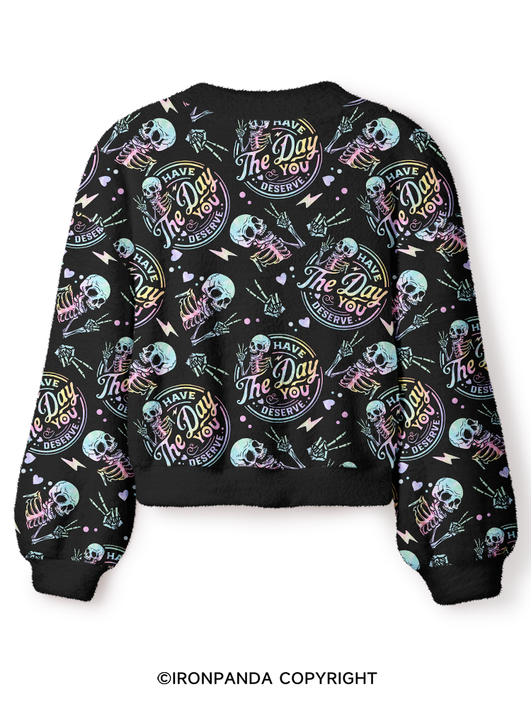 HAVE THE DAY YOU DESERVE Crop Ugly Cardigan Sweater