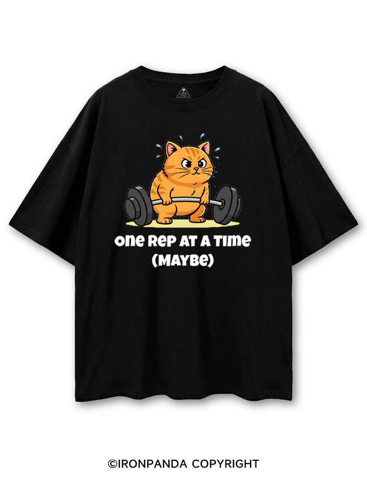 ONE REP AT A TIME (MAYBE) COTTON PUMP COVER