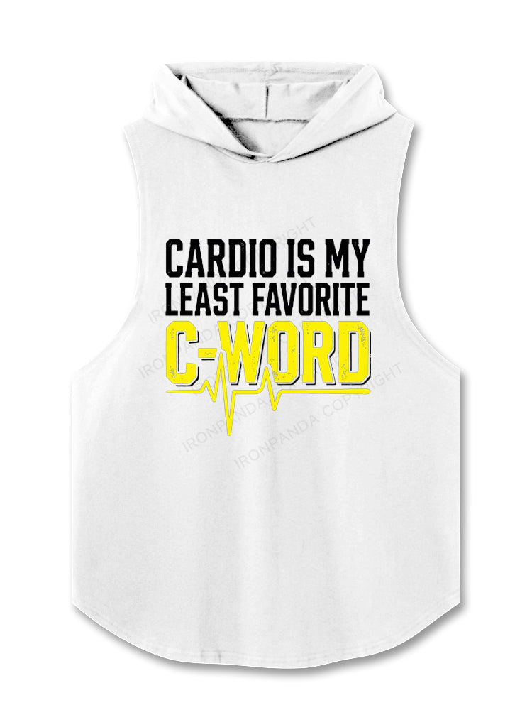 Cardio Is My Least Favorite C Word Hooded Tank