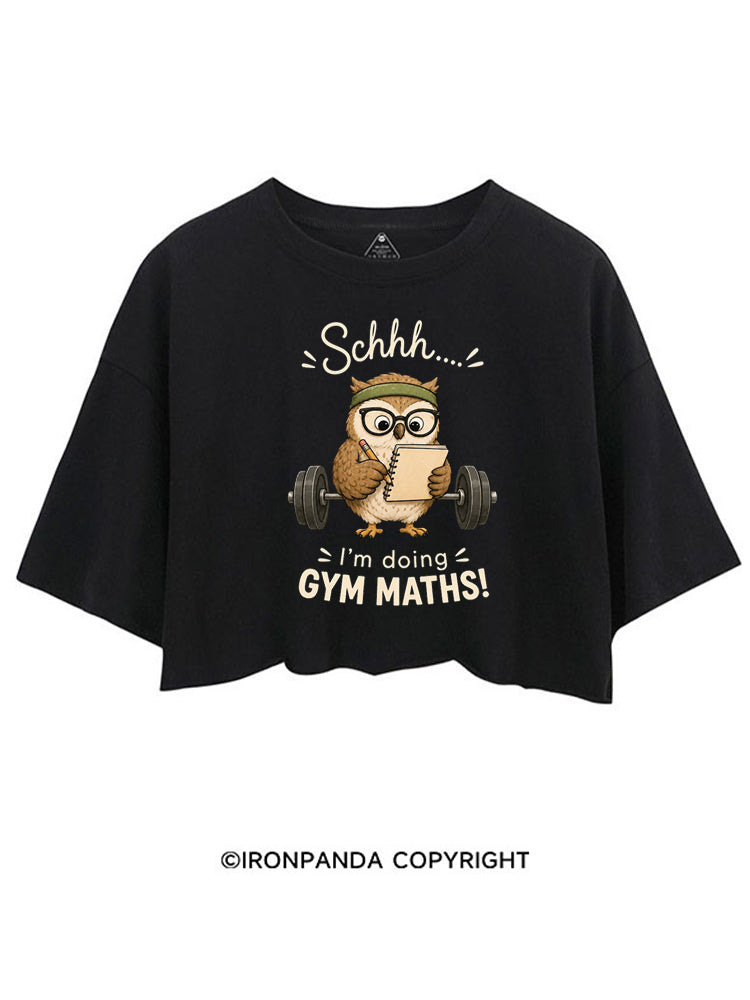 SCHHH I'M DOING GYM MATHS OWL CROP TOPS