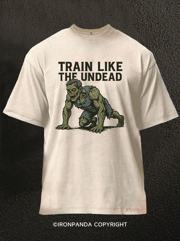 Train Like The Undead Zombie Trening Washed Gym Shirt