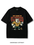 My Dog Is My Personal Traine COTTON PUMP COVER